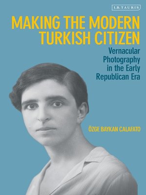 cover image of Making the Modern Turkish Citizen
